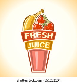 Vector illustration of logo for fresh fruit and berry juice, consisting of glass cup filled with ripe bananas and strawberries still life composition banana strawberry in glass fresh juice