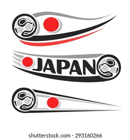 Vector illustration of the logo for "Japan football", consisting of three isolated flags illustrations with the Japanese flag, soccer ball and text Japan on a white background