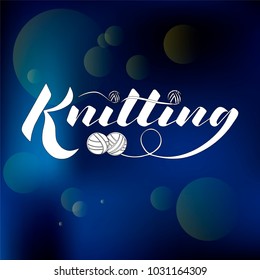 Vector illustration logo lettering knitting for shop, notebook, sticker, copybook, notepad, sketchbook. for hand made shop, exhibition, master class, training and knit design project. Trend font 