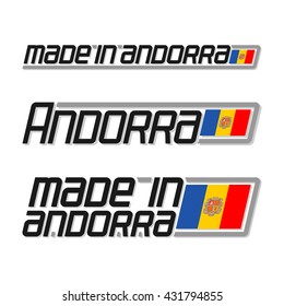 Vector illustration of the logo for "made in Andorra", consisting of three isolated flags drawings with the Andorran national state flag and text Andorra on a white background