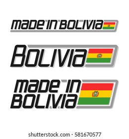 Vector illustration logo "made in Bolivia", set isolated Bolivian simple flags images, national state flag and title text bolivia on white background, 3 official bolivian banner latin america country.
