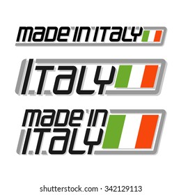 Vector illustration of the logo for "made in Italy", consisting of three isolated flags illustrations with the Italian national state flag and text Italy on a white background