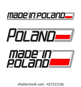 Vector illustration of the logo for "made in Poland", consisting of three isolated flags drawings with the polish national state flag and text Poland on a white background