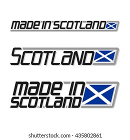 Vector illustration of the logo for "made in Scotland", consisting of three isolated flags drawings with the scottish flag and text Scotland on a white background