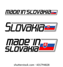 Vector illustration of the logo for "made in Slovakia", consisting of three isolated flags drawings with the Slovak national state flag and text Slovakia on a white background