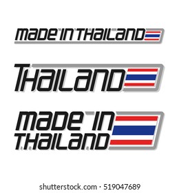 Vector illustration logo "made in Thailand", three isolated thai simple flags drawings with stripes national state flag and text thailand kingdom siam on white, official ensign banner asia country.