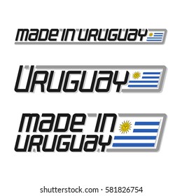 Vector illustration logo "made in Uruguay", set Uruguayan simple official flags images, national state flag and title text uruguay on white background, 3 uruguayan stamp cachet south america country.