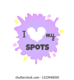 vector illustration logo on violet splash with phrase I love my spots for vitiligo men