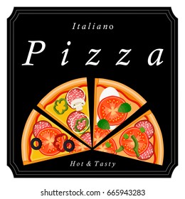 Vector illustration logo for whole round hot pizza, slice triangle from pizzeria menu. Pizza on wood board, ingredients for pizzeria to chalkboard, food in box. Tasty Italian pizza from pizzeria.