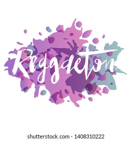 Vector Illustration of logotype reggaeton. Lettering typography poster. Vector badges for reggaeton. Calligraphy background. EPS 10