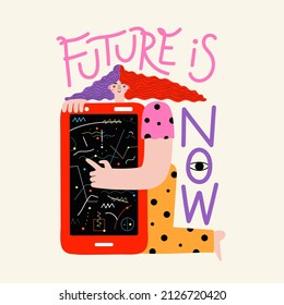 Vector illustration with long hair starry eye make up woman, red mobile phone with abstract print and lettering phrase Future is Now. Trendy typography poster, apparel print design