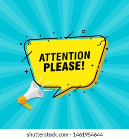 Vector illustration of loudspeaker with phrase 'attention please' in speech bubble. Modern banner for business, marketing and advertising concept