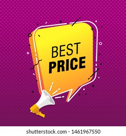 Vector illustration of loudspeaker with phrase 'best price' in speech bubble. Modern banner for business, marketing and advertising concept