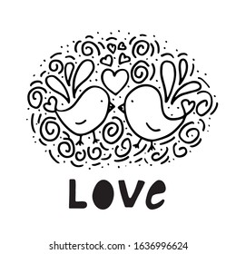 Vector illustration with love birds isolated on white background. Concept in doodle hand drawn style. It can be used for poster, postcard, t-shirt print, flyer and other design.