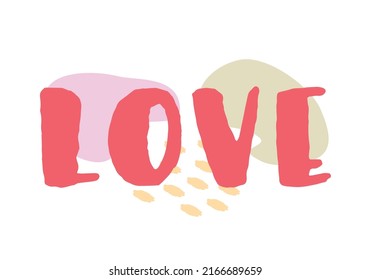 Vector illustration of LOVE handwritten modern brush lettering with geometric shapes. Poster, print, card, banner valentine day, wedding card