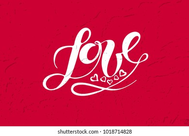 Vector illustration of Love with the inscription for packing product to store , gift , message. shopping packaging. Inscription ,invitation  banner template. Calligraphy background. 