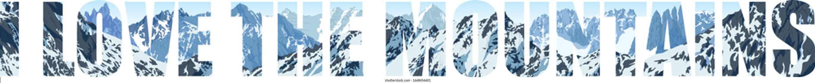 vector illustration ( I Love the Mountains)