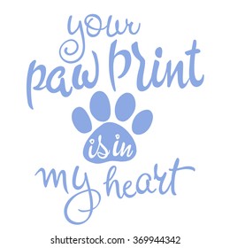 Vector Illustration Of Love Pet Lettering. Inspiration Quote. Script In Serenity Color.