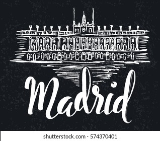 Vector illustration, Madrid label with hand drawn Royal Palace of Madrid, lettering Madrid on a dark background