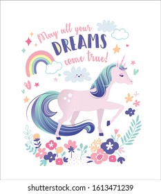 Vector illustration of a magical unicorn. Greeting card with "May all your dreams come true".