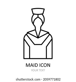 Vector illustration with maid icon. Outline symbol.