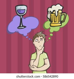 Vector illustration of a man choosing between drinking wine or Beer