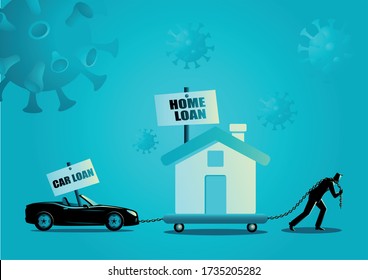 Vector illustration of a man dragging house and car loan as heavy burden. Financial issues due covid-19 pandemic