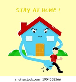Vector illustration of a man and his house forbidding to go. Suitable for campaigns about pandemics, stay at home or something else.