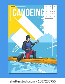 Vector illustration of a man rowing on canoe. Beautiful canoeing, kayaking poster. Water, sea or river sports