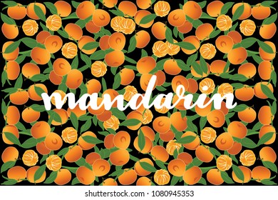 vector illustration of mandarin and leaf design with lettering mandarin background black and fruit and text fresh farm product 100% natural EPS10