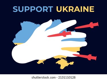 Vector illustration of map of Ukraine with a flag of Ukraine and a hand, that cover. Banner for Ukraine support. No to war. Stand with Ukraine, help Ukrainian.