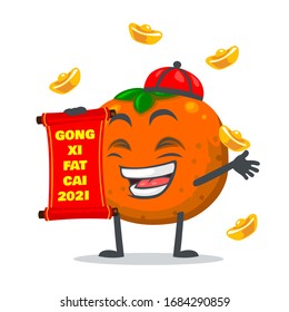 vector illustration of mascot or orange fruit character holding red scroll and says happy chinese new year 2021