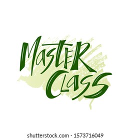 Vector illustration of master class lettering for banner, flyer, poster, event promotion, advertisement design. Handwritten text for template, billboard, print for advertising educational activity