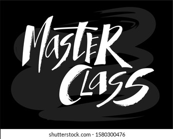 Vector illustration of master class lettering for banner, flyer, poster, event promotion, advertisement design. Handwritten text for template, billboard, print for advertising educational activity