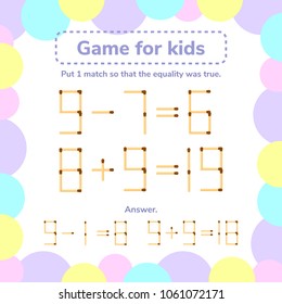 Vector Illustration. Math Game For Kids. Put 1 Matchstick So That The Equality Was True.