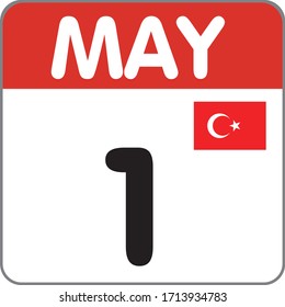 Vector Illustration of May 1, Labor Day Calendar Icon with Turkish Flag