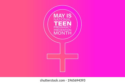 Vector Illustration of May is Teen Pregnancy Prevention Month 