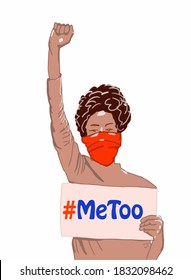 Vector illustration of Me too. Strong girl with a poster on a demonstration. Women activists are calling for votes. Vector for poster. Woman raised her hand and protests. Metoo. 