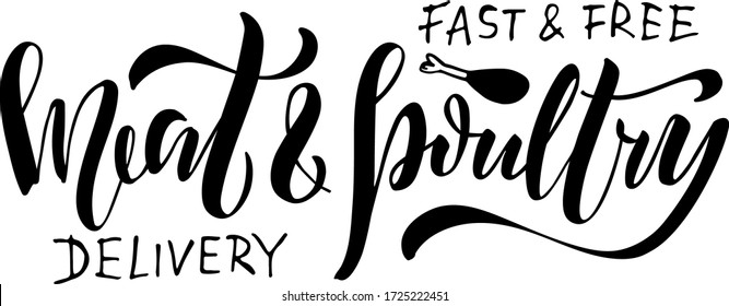 Ilustración vectorial de la entrega de carne y aves de corral para banner, anuncio, volante, diseño web, señalización de tienda, paquete, logotipo. Texto manuscrito para uso digital o impresión con elementos decorativos