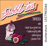 Vector illustration. Menu milk bubble tea with tapioca on a wooden background. Lettering logo with handwritten menu. passion fruit