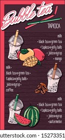 Vector illustration. Menu milk bubble tea with tapioca on a wooden background. Lettering logo with handwritten menu. mango, coffee, watermelon