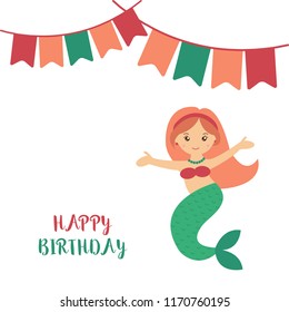 Vector illustration of mermaid with Happy Birthday text. Cute cartoon mermaid useful for invitations,  baby shower, scrapbook, card, children clothes, poster. Sticker, clip art for girls.