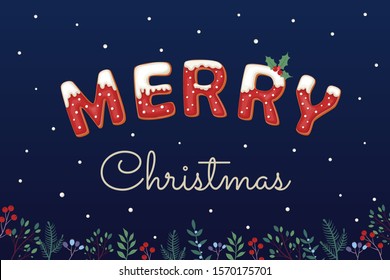 Vector illustration of a merry christmas with ginger cookies, snow, plants and holly on a dark blue background. Gingerbread cookie with red icing and sugar. Seasonal greeting card.