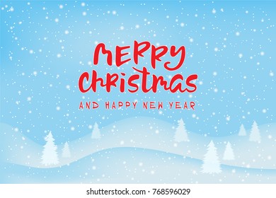 Vector illustration Merry Christmas. Hand lettering Merry Christmas for badge, icon, banner, poster, postcard, billboard, sticker. Winter background with snow, hills, mountains and trees.