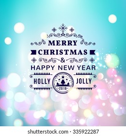 Vector illustration of Merry Christmas Typography Lettering Design Greeting Card on Bokeh background.  Vector illustration Happy New Year Happy Holidays Template.