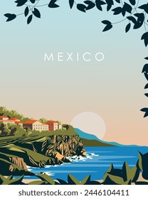 Vector illustration. Mexico. Design for poster, postcard, banner. Tourism, travel. Modern style.