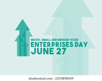 Vector Illustration of Micro, Small and Medium-Sized Enterprises Day. June 27. Flat design vector. Poster, banner, card, background. Eps 10.