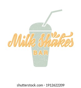 Vector illustration of milk shakes bar lettering for banner, poster, signage, business card, product, menu design. Handwritten creative calligraphic text for digital use or print
