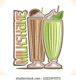 Vector Illustration Of Milkshake, 2 Cold Desserts And Original Typeface For Word Milkshake, Coffee Smoothie With Chocolate Cookie, Mint Milk Shake With Peppermint Leaf And Soft Serve Ice Cream Up.