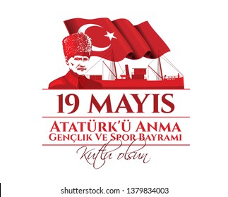 vector illustration. Milli Mucadelenin 100. Yil, 19 mayis Ataturk'u Anma, Genclik ve Spor Bayramiz , translation: 19 may Commemoration of Ataturk, Youth and Sports Day, 100th Year National Mucadelen